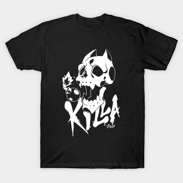 K I L L A T-Shirt-TOZ